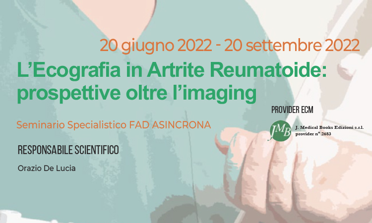 L’ECOGRAFIA IN ARTRITE REUMATOIDE: PROSPETTIVE OLTRE L’IMAGING